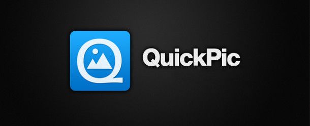 QuickPic - a melhor galeria para Android - TecheNet